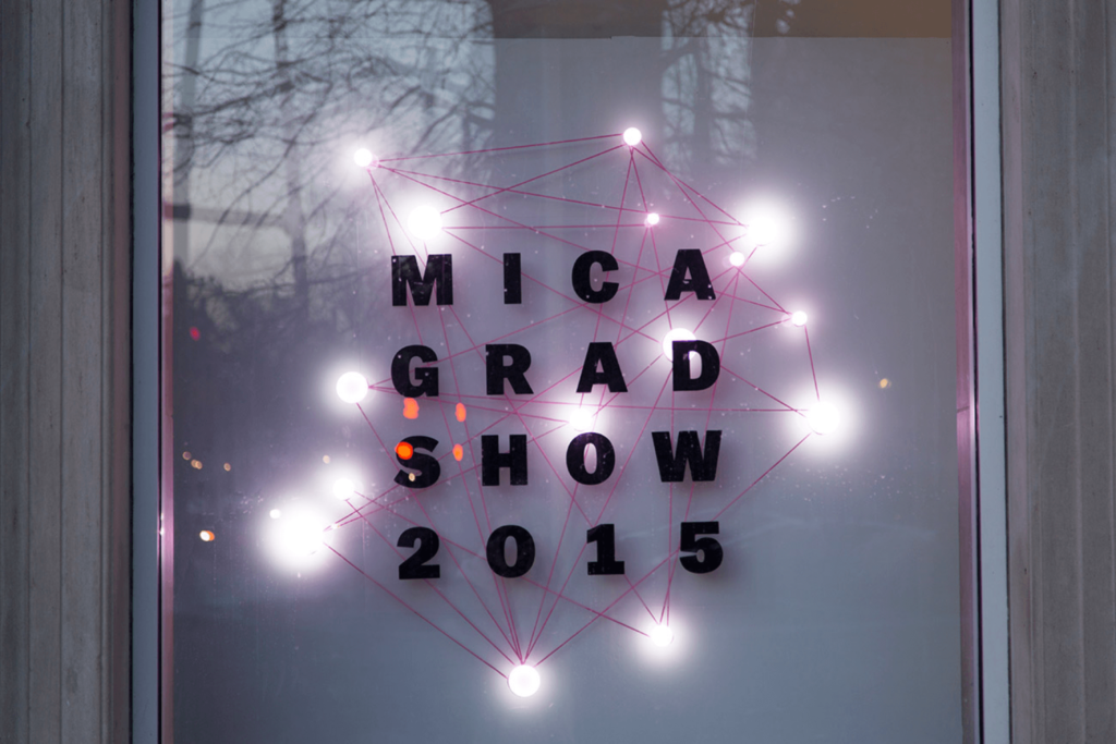 Photo of the MICA Grad Show sign installation